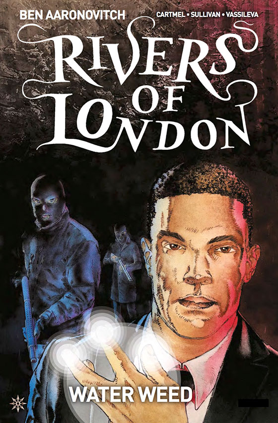 Rivers_of_London_Water_Weed_3_Cover-A