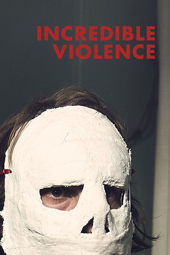 Incredible-Violence-poster